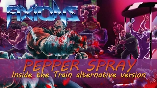 Fixions - Pepper Spray (Inside the Train alt. version)