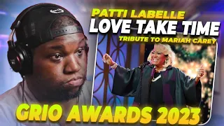 Patti Labelle - Love Take Time - Tribute to Mariah Carey - Grio Awards 2023 | Reaction