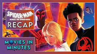 Spider-Man: Across the Spider-Verse in Minutes | Recap