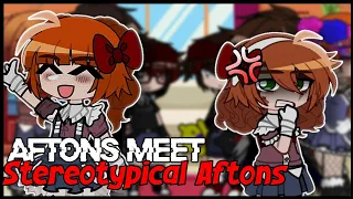 AFTONS meet STEREOTYPICAL AFTONS || Aftons || Afton Family || Gacha Club || FNAF ||