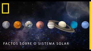 Factos Sobre o Sistema Solar | National Geographic Portugal