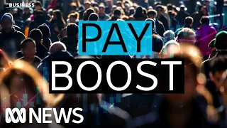 How much extra millions of workers are getting from July | The Business | ABC News