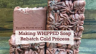 How To Make Whipped Soap using old Cold Process shreds Rebatch method | Ellen Ruth Soap