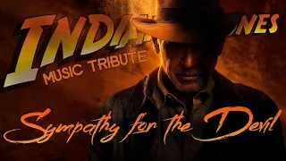 INDIANA JONES - Sympathy For The Devil - Music Tribute