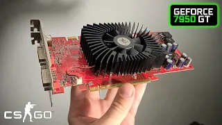 GeForce 7950 GT (2006 GPU) - Enough for CS:GO in 2022 ?