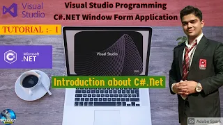 C# Tutorial | Tutorial 1 Introduction & Project Setup | C# Programming | C#.NET Tutorials | C#