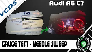 ACTIVATE GAUGE TEST - NEEDLE SWEEP | AUDI A6 C7 | VCDS CODING