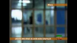 Lombardia: meno detenuti, ma carceri ancora sovraffollate