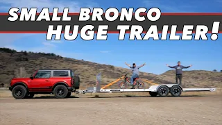 How Well Does The New Ford Bronco Tow - It Depends!