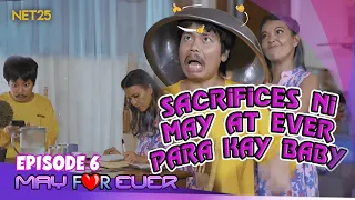 May For Ever | Episode 6 | February 24, 2024