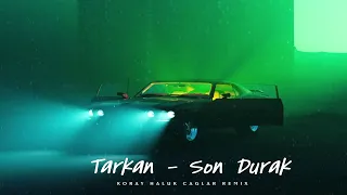 Tarkan Son Durak - Koray Haluk Çağlar Remix #korayhalukçağlar #tarkan #sondurak #remix