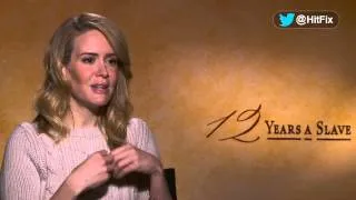 Sarah Paulson on what motivates her character's deplorable behavior in '12 Years a Slave'