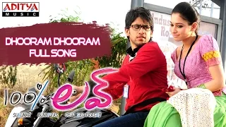 Dhooram Dhooram Full Song || 100% Love Movie || Naga Chaitanya, Tamanna