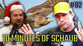 A SCHAUB FILLED CHRISTMAS! | 10 Minutes of Schaub #82