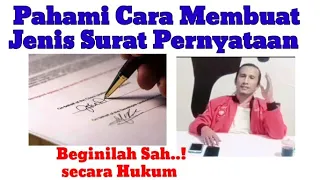 Cara membuat Surat Pernyataan yang baik dan Benar menurut Hukum