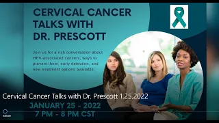 Cervical Cancer Talks with Dr. Prescott