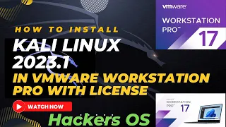 how to install VMware Workstation Pro with License, Kali Linux:Ethical hacking getting started guide