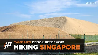 [Hiking Singapore] Tampines, Bedok Reservoir, Bedok Town Park