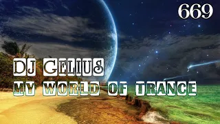DJ GELIUS - My World of Trance 669