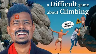 Tamil gaming Rage Quit ? A Difficult game about Climbing funny moments Tamil Gaming Highlights