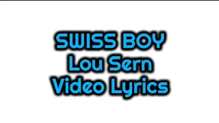 SWISS BOY | Lou Sern | 80's Disco Hits Video Lyrics