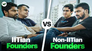 IITian Founders Meets Non-IITian Founders | The Difference