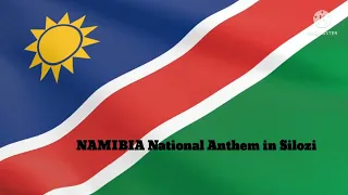 NAMIBIA National anthem in silozi by Ruben