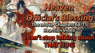 TGCF/Heaven Official's Blessing Novel Reaction Chapters 68-71