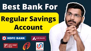Best Bank For Regular Savings Account Opening