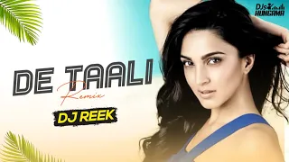 De Taali | Remix | DJ Reek | Bhool Bhulaiyaa 2 | Yo Yo Honey Singh | Kartik Aaryan | Kiara Advani