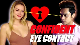 How To Make Eye Contact With Girls  | How To Make Confident Eye Contact | Sarthak Goel