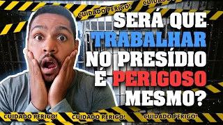 Será que é Perigoso ser um POLICIAL PENAL na Bahia?