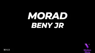 MORAD - BENY JR MORENA