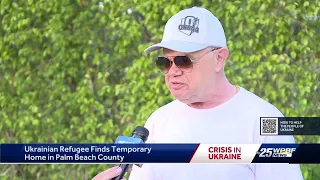 Ukrainian Refugee Finds Temporary Home in Palm Beach County