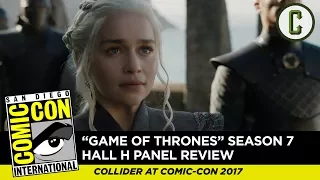 Game of Thrones Season 7 Panel Review - Comic Con 2017