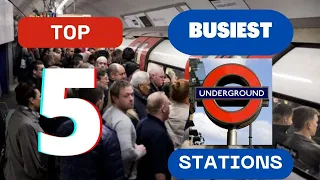 Top 5 BUSIEST Underground Stations That You Need To AVOID!