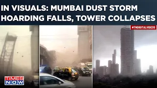 Mumbai Dust Storm Horror: Hoarding Falls, Tower Collapses| Several Trapped| Trains, Flights Affected