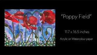 Acrylic Painting Time Lapse I "Poppy Field" By Lucy Barlow