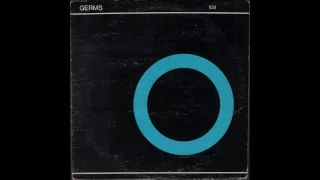 Germs - (GI) (1979) full album