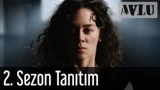 Avlu 2. Sezon Tanıtım