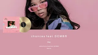 thuy - chances feat. DCMBR (2021 Female R&B)