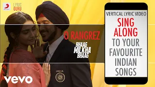 O Rangrez - Bhaag Milkha Bhaag|Official Bollywood Lyrics|Vajid Ali|Javed Bashir|Yusuf Mohd