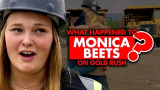 What happened to Monica Beets on Gold Rush?