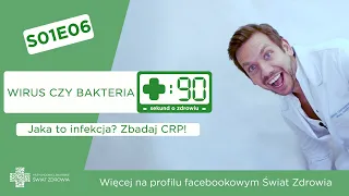 S01E06 - Wirus czy bakteria?