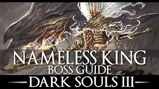 Nameless King / Boss Guide / Dark Souls 3 / Simple Strategy / Walkthrough