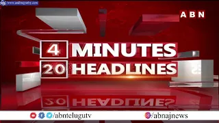 4 Minutes 20 Headlines || 24th June 2022 || AP & TS News Highlights || ABN Telugu