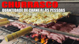 CHURRASCO PARA 85 PESSOAS COM APARADOR ABERTO - RECEITAS DA ROSA