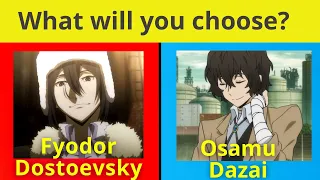 What Will You Choose? ( Part 15 ) | Bungou Stray Dogs