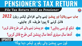 How to File Income Tax Return 2022 for Pension Holder | Tax Return for Pensioners, Retired Persons