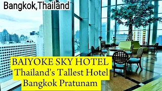 BAIYOKE SKY HOTEL - Thailand's Tallest Hotel Bangkok Pratunam / Baiyoke Sky Hotel Bangkok - Thailand